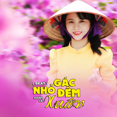 Gac Nho Dem Xuan (Beat)/Oanh Le