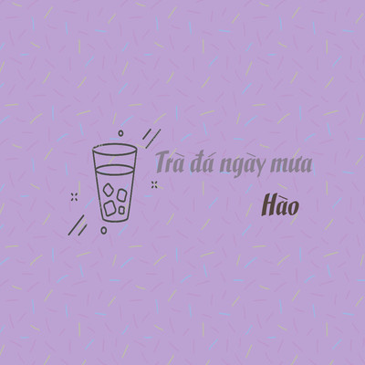 シングル/Tra Da Ngay Mua (Beat)/Hao