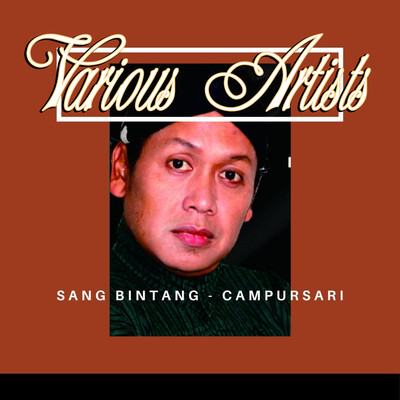 Sang Bintang - Campursari/Various Artists