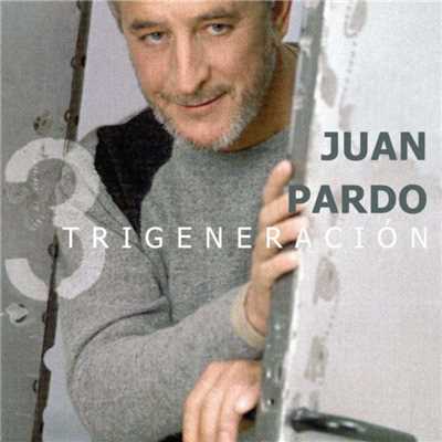 Trigeneracion [Remastered] (Remastered)/Juan Pardo