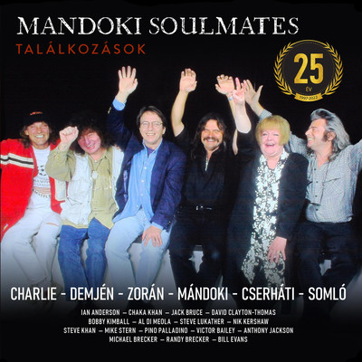 Kolcson szerelem (feat. Charlie & Demjen Ferenc)/Mandoki Soulmates