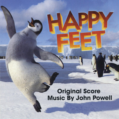アルバム/Happy Feet (Original Score)/John Powell