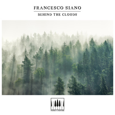 Behind The Clouds/Francesco Siano