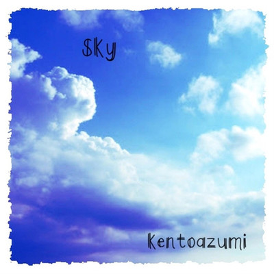 アルバム/Sky/kentoazumi