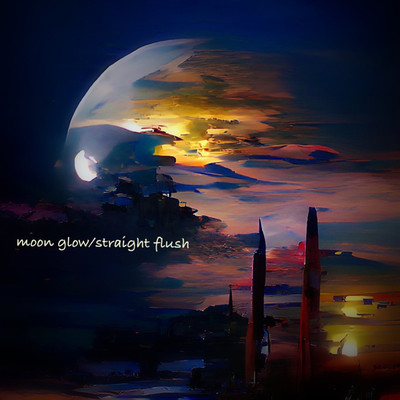 moon glow／straight flush/YAKU