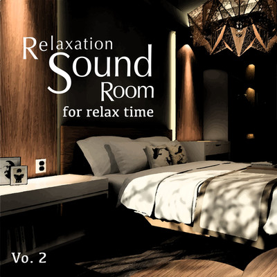 アルバム/for relax time(vo. 2)/リラクゼーションサウンドルーム