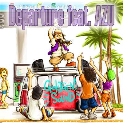 Departure feat. AZU/GOKIGEN SOUND