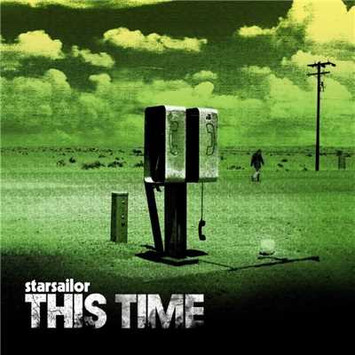 シングル/This Time/Starsailor