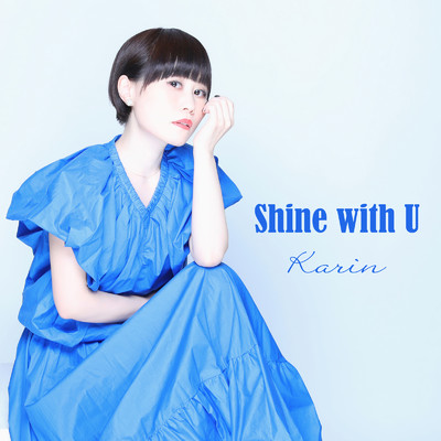 Shine with U/Karin
