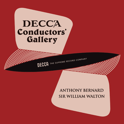 Conductor's Gallery, Vol. 1: Anthony Bernard, Sir William Walton/アントニー・バーナード／ウィリアム・ウォルトン