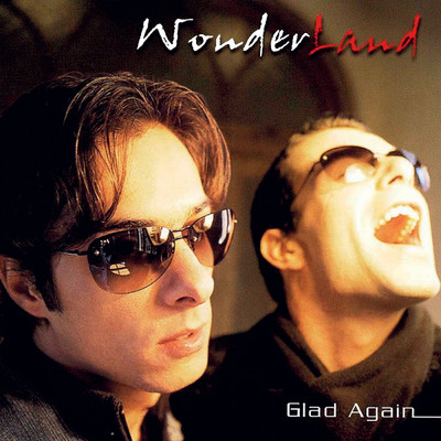 Glad Again/WONDERLAND