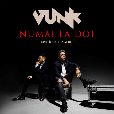 アルバム/Numai la doi (Live din sufragerie)/VUNK