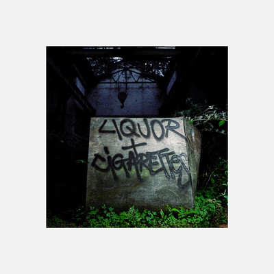 Liquor & Cigarettes (featuring ArrDee)/チェイス&ステイタス／Hedex