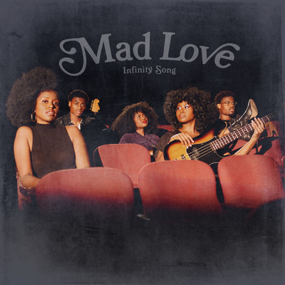 アルバム/Mad Love/Infinity Song
