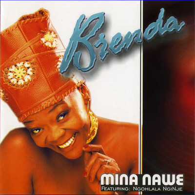 アルバム/Mina Nawe/Brenda Fassie