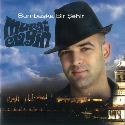 Bambaska Bir Sehir/Murat Evgin