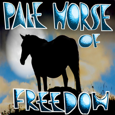 Pale Horse of Freedom/Spank Me Tender