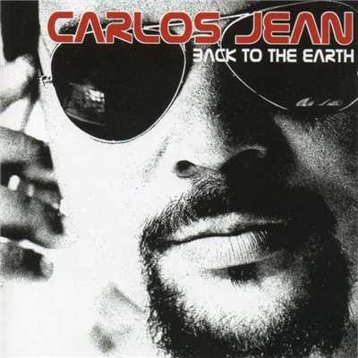 Back To The Earth/Carlos Jean