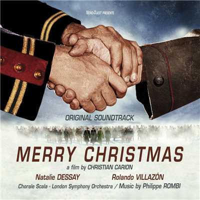 Joyeux Noel [Original Soundtrack]/Natalie Dessay／Rolando Villazon／London Symphony Orchestra／Philippe Rombi