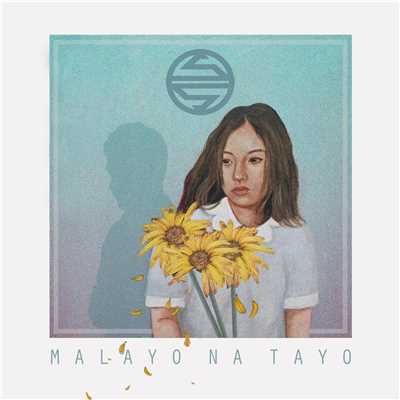 Malayo Na Tayo/Silent Sanctuary