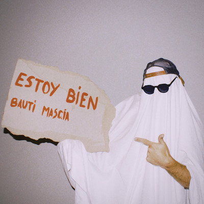 アルバム/ESTOY BIEN/Bauti Mascia