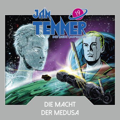 アルバム/Der neue Superheld - Folge 19: Die Macht der Medusa/Jan Tenner
