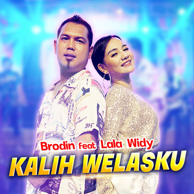 Kalih Welasku (feat. Lala Widy)/Brodin
