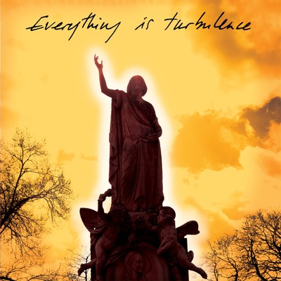 アルバム/Everything Is Turbulence/Justin Robertson's Deadstock 33s