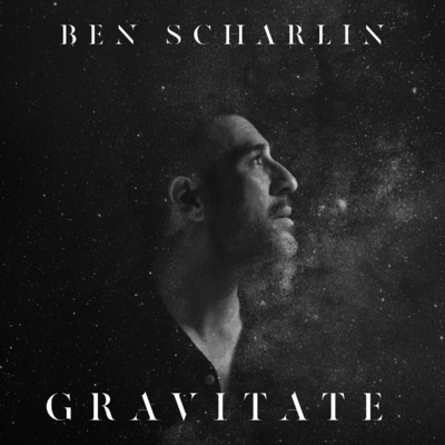 シングル/Gravitate/Ben Scharlin
