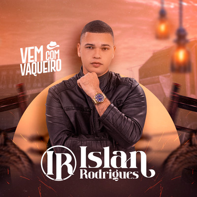 アルバム/Vem com Vaqueiro/Islan Rodrigues