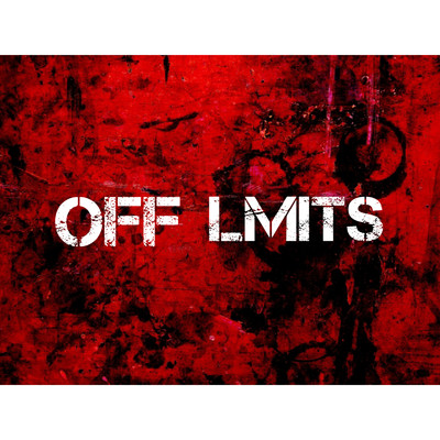I will not look back/OFF LIMITS