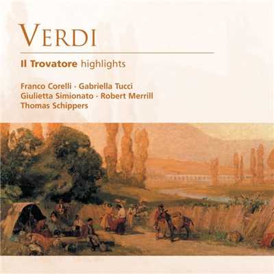 Verdi: Il Trovatore (highlights)/Thomas Schippers