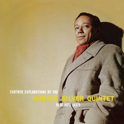 Further Explorations By The Horace Silver Quintet (Remastered)/Horace Silver Quintet