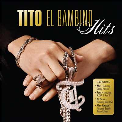 アルバム/Hits/Tito ”El Bambino”