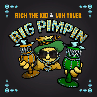 Big Pimpin' (Clean) feat.Luh Tyler/Rich The Kid