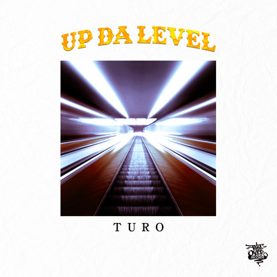 シングル/Up Da Level/TURO
