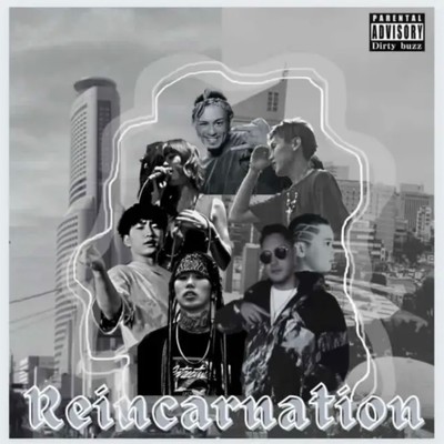 Reincarnation (feat. DRK)/dirty buzz