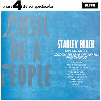 アルバム/Music Of A People/ロンドン・フェスティヴァル管弦楽団／ロンドン・フェスティヴァル合唱団／スタンリー・ブラック