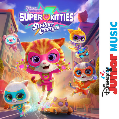 アルバム/Disney Junior Music: SuperKitties Su-Purr Charged/SuperKitties - Cast／Disney Junior