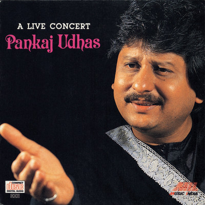 A Live Concert/Pankaj Udhas