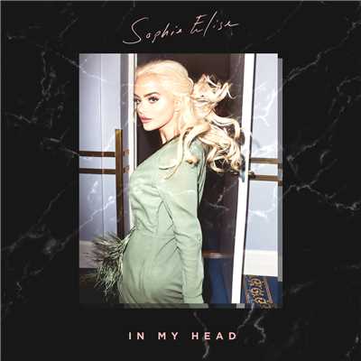 シングル/In My Head/Sophie Elise