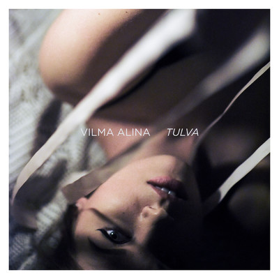 アルバム/Tulva/Vilma Alina