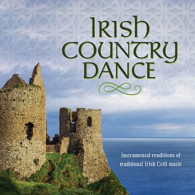アルバム/Irish Country Dance/クレイグ・ダンカン