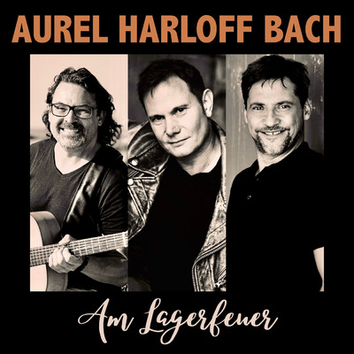 Aurel／Patrick Bach／Fabian Harloff