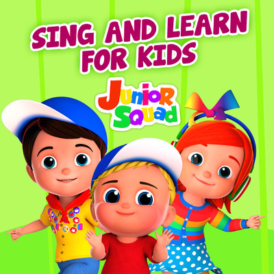 アルバム/Sing and Learn for Kids/Junior Squad