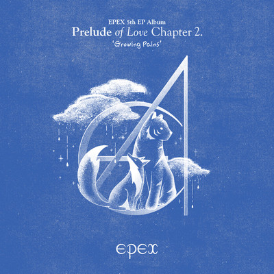EPEX 5th EP Album Prelude of Love Chapter 2. 'Growing Pains'/EPEX
