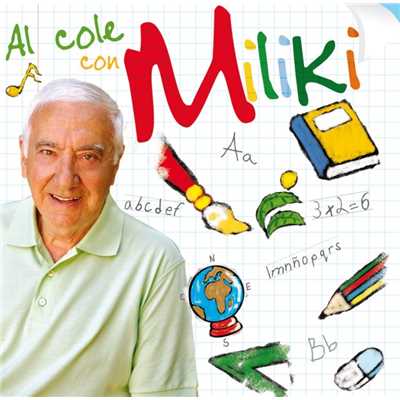 アルバム/Al cole con Miliki/MILIKI