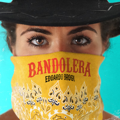 シングル/Bandolera/Edoardo Brogi