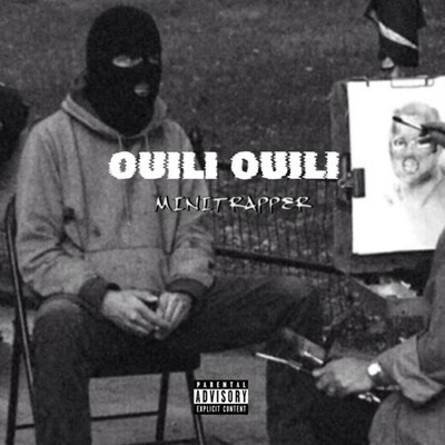 シングル/Ouili Ouili/Minitrapper