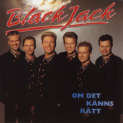 アルバム/Om Det Kanns Ratt/Black Jack